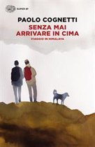 Omslag Senza mai arrivare in cima