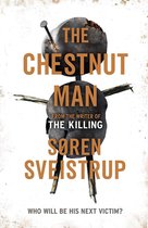 Boekomslag van The Chestnut Man met een poppetje gemaakt van kastanjes en lucifers, doorboord door een spijker.