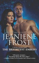 A Broken Destiny Novel 3 - The Brightest Embers (A Broken Destiny Novel, Book 3)