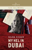 Selna Visser: My hel in Dubai