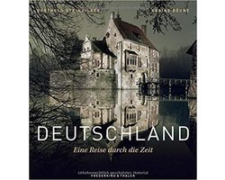 Deutschland - Eine Reise durch die Zeit
