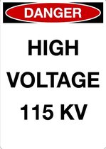 Sticker 'Danger: High voltage 115 KV' 210 x 297 mm (A4)
