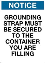 Sticker 'Notice: Grounding strap must be secured to the container', 210 x 148 mm (A5)