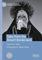 Palgrave Studies in Literary Anthropology - Tales from the Desert Borderland