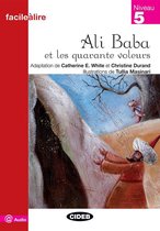 Facile à lire niveau 5: Ali Baba et les quarante voleurs livre + online-MP3