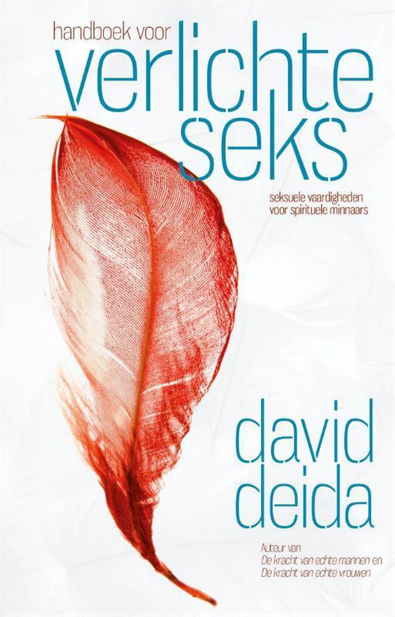 Boekomslag met een grote rode veer en de titel "Handboek voor verlichte seks" door David Deida.