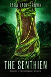 Descendants of Earth 1 - The Senthien