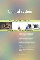Control system A Complete Guide - 2019 Edition