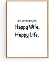 Postercity - Design Canvas Poster NR1 Levensregel Happy Wife Happy Life / Muurdecoratie  / Motivatie - Motivation Poster / 50x40cm