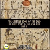 The Egyptian Book Of The Dead - The Ancient Science Of Life After Death - Part 3
