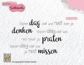 SENCS014 Nellie Snellen Stempel tekst - Dutch Sentiments - Geen dag dat we niet aan je denken.