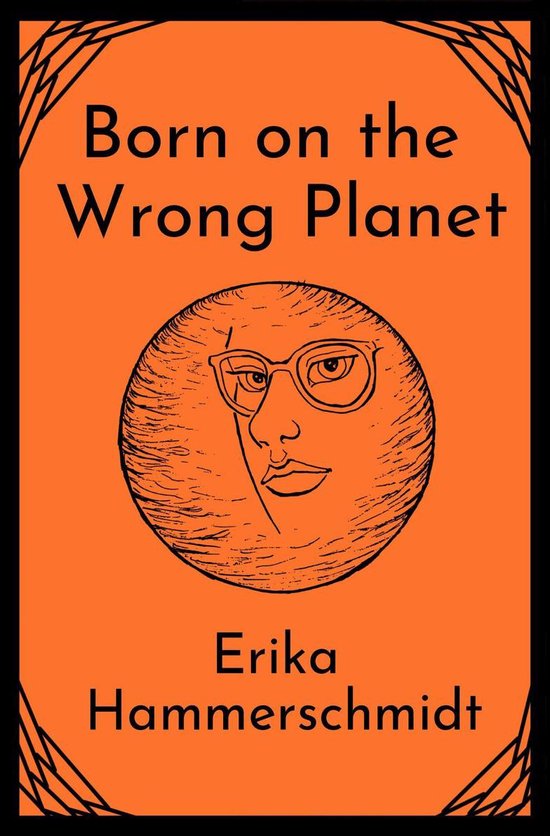 Born on the Wrong Planet - cover