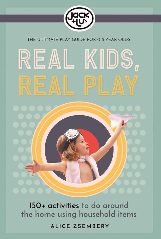 Real Kids, Real Play - cover