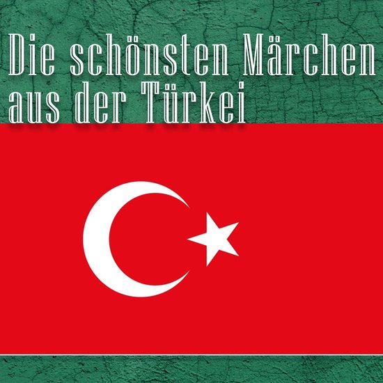 Die schönsten Märchen aus der Türkei - cover