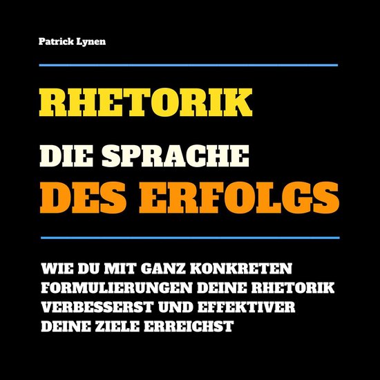 Rhetorik: Die Sprache des Erfolgs - cover
