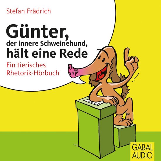Günter, der innere Schweinehund, hält eine Rede - cover