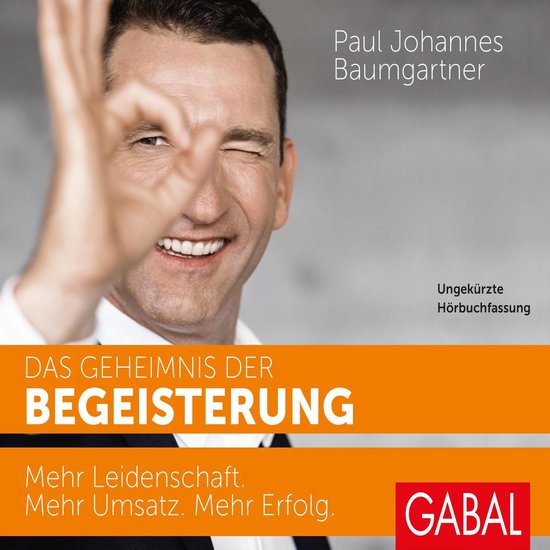 Das Geheimnis der Begeisterung - cover