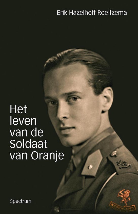 Cover van het boek 'leven van de soldaat van Oranje' van E. Hazelhoff Roelfsema