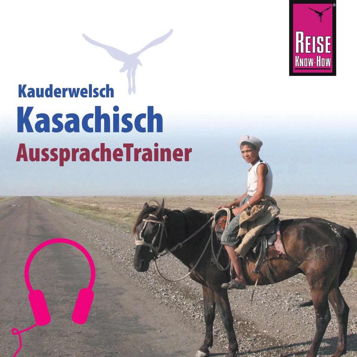 Reise Know-How Kauderwelsch AusspracheTrainer Kasachisch - Thomas Höhmann