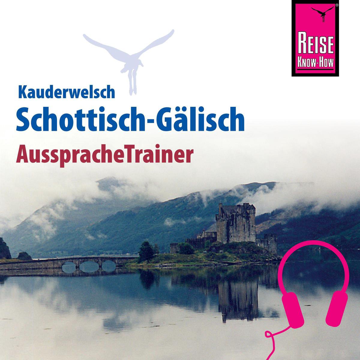 Reise Know-How Kauderwelsch AusspracheTrainer Schottisch-Gälisch - Michael Klevenhaus