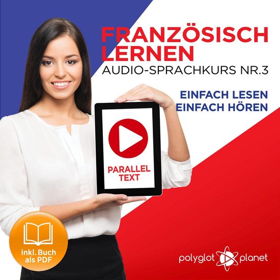 Französisch Lernen - Einfach Lesen - Einfach Hören 3 - cover