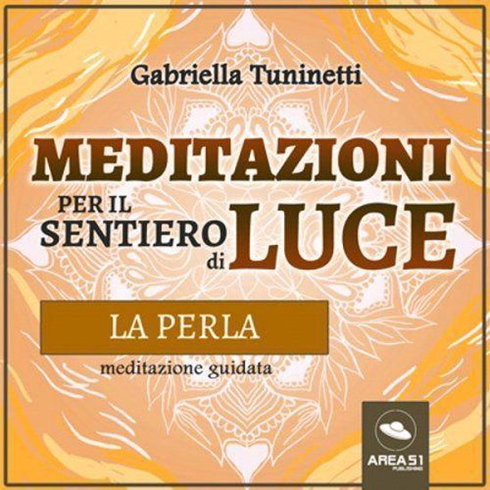 Meditazioni per il Sentiero di Luce. La perla - cover