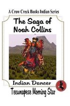 The Saga of Noah Collins