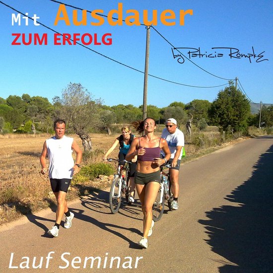 Mit Ausdauer zum Erfolg (Lauf Seminar) - cover