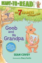 The 7 Habits of Happy Kids 2 - Goob and His Grandpa