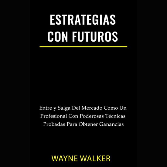 Estrategias Con Futuros - cover