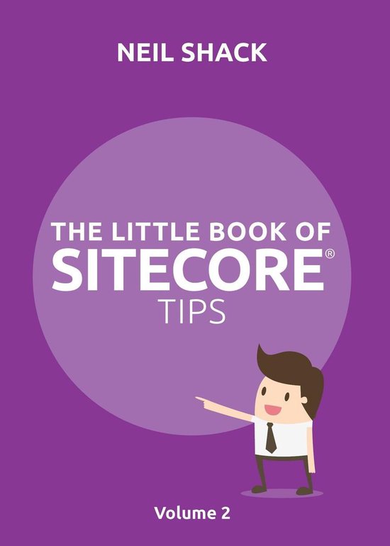 Volume 2 - The Little Book of Sitecore® Tips - cover