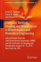 Lecture Notes in Computational Vision and Biomechanics 36 - Computer Methods, Imaging and Visualization in Biomechanics and Biomedical Engineering