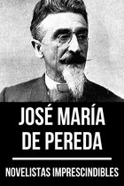 Novelistas Imprescindibles 16 - Novelistas Imprescindibles - José María de Pereda