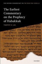 Oxford Commentary on the Dead Sea Scrolls - The Earliest Commentary on the Prophecy of Habakkuk