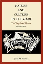 Nature and Culture in the Iliad