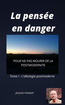 La Pensée en danger