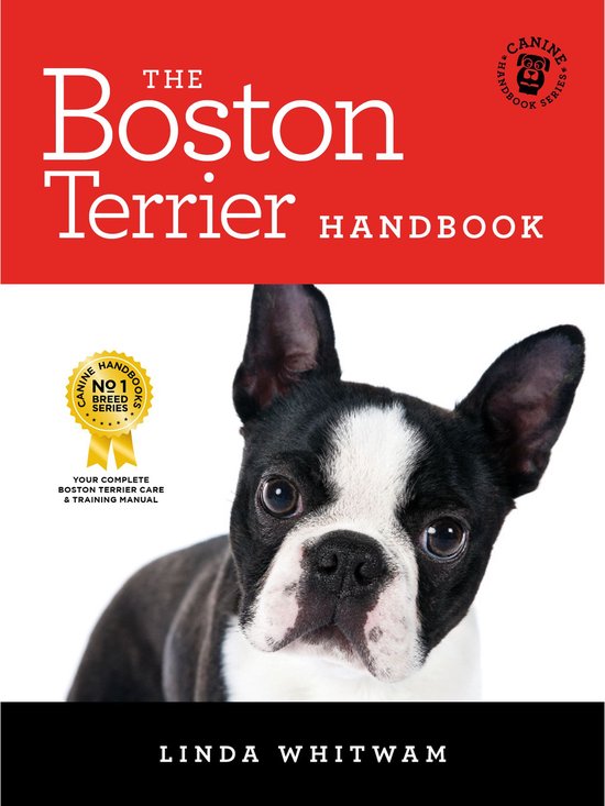 Canine Handbooks - The Boston Terrier Handbook - cover