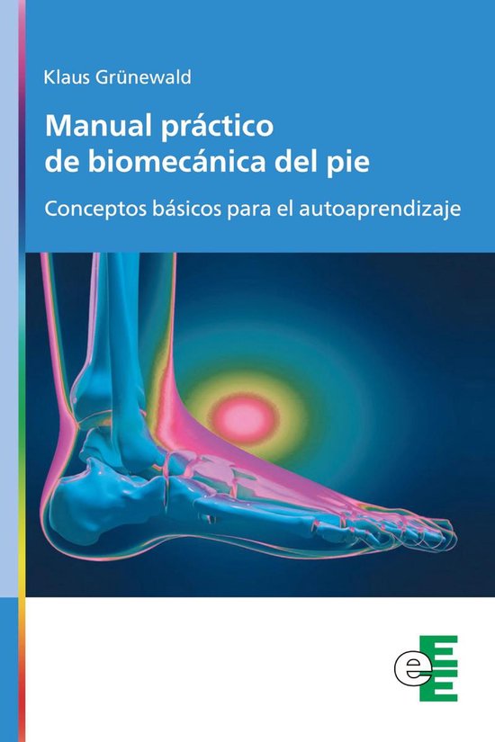 Manual práctico de biomecánica del pie - cover