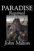 Boek kaft met 'Paradise Regained' en 'John Milton' in witte letters. Centraal een schilderij van een vrouw op een berg met leeuwen.