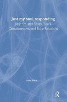Just My Soul Responding