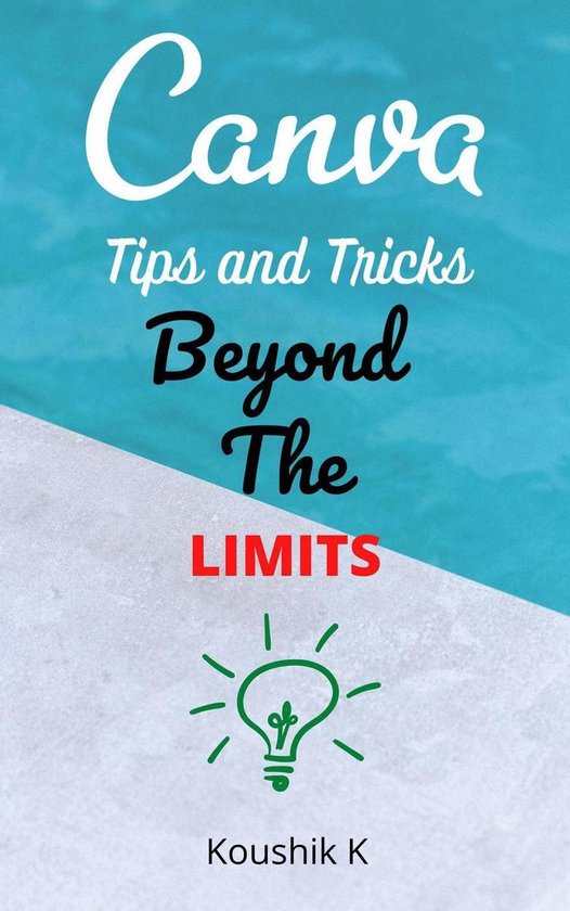 Canva Tips and Tricks Beyond The Limits - cover