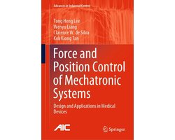 Intelligent Technologies and Robotics (R0) - Force and Position Control of Mechatronic Systems