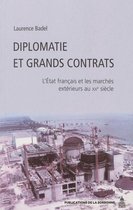 Internationale - Diplomatie et grands contrats