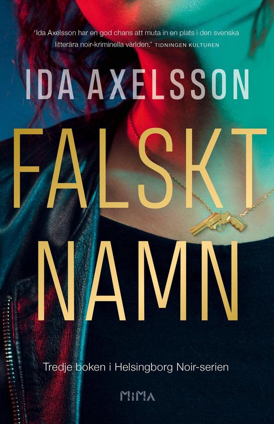 Helsingborg Noir 3 - Falskt namn - cover