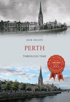 Through Time - Perth Through Time
