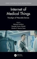Internet of Everything (IoE) - Internet of Medical Things