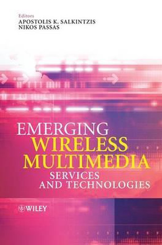 Emerging Wireless Multimedia 9780470021491 AK Salkintzis Boeken