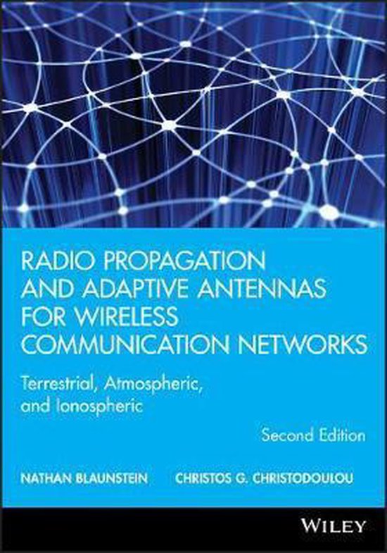 Radio Propagation and Adaptive Antennas for Wireless Communication