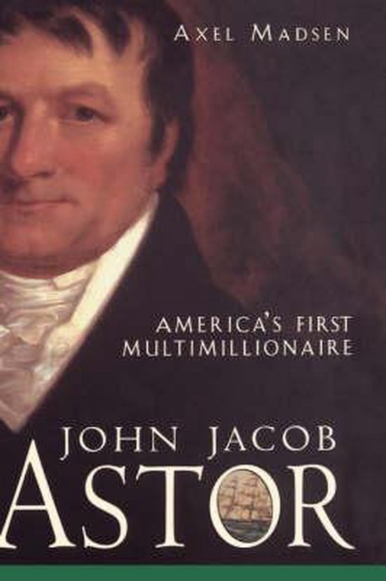 John Jacob Astor - cover