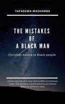 The Mistakes Of A Black Man